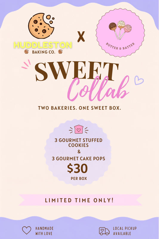Cookie & Cake Pop COLLAB (Huddleston Baking Co. X Butter & Batter)