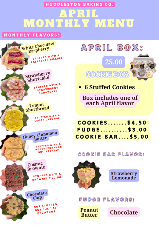 Preorder Monthly Flavors (Pickup/Shipping APRIL 19TH & 20th)